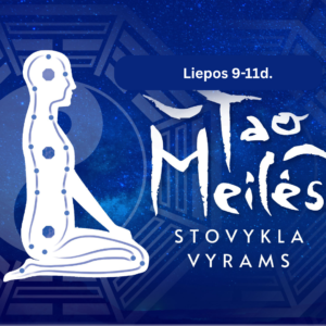 Tao Meilės stovykla VYRAMS